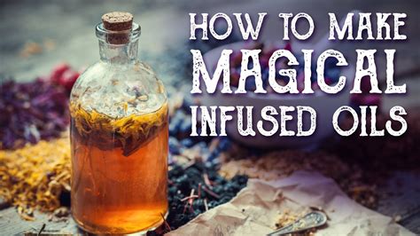 Magical infusion oil recipe